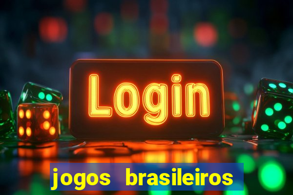 jogos brasileiros que ganham dinheiro de verdade